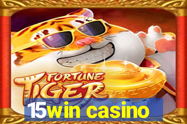 15win casino